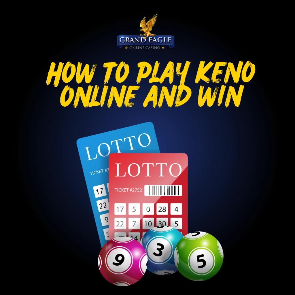 How to Play Keno Online and Win